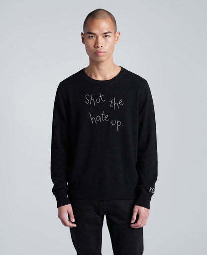 Lingua Franca Shut The Hate Up Unisex Cashmere Crewneck Sweater